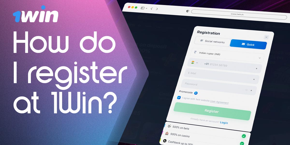 Instructions for registering new users from India on 1Win.