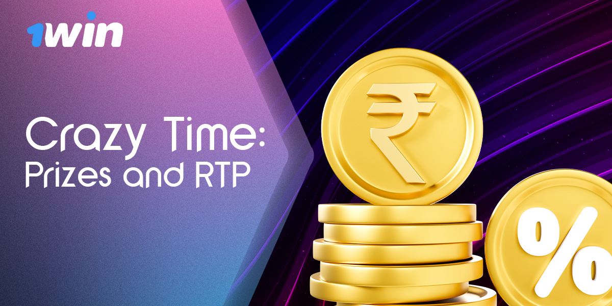 Prizes and RTP of Crazy Time game for 1win India users