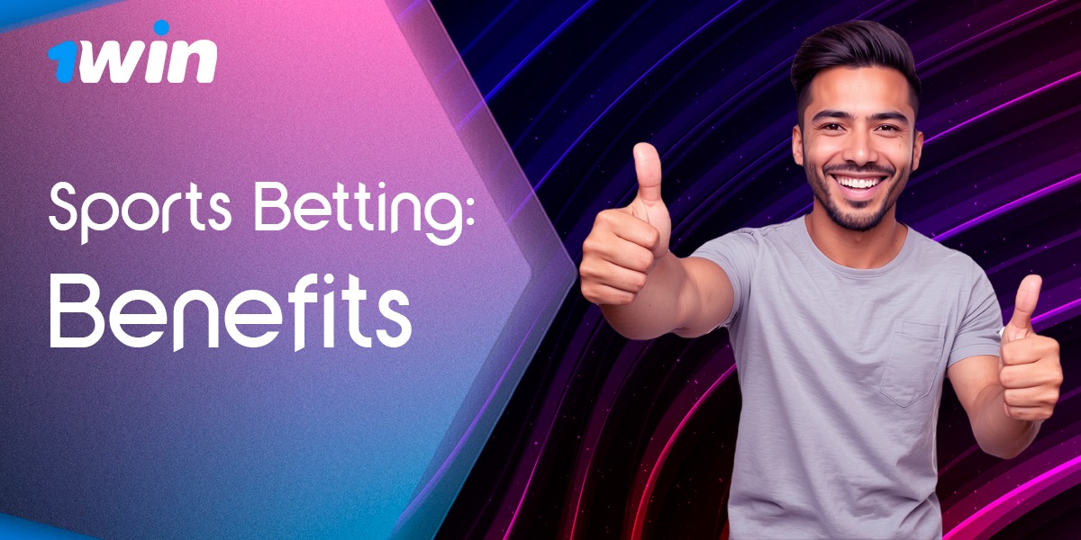 Advantages of Betting on Sports at 1Win